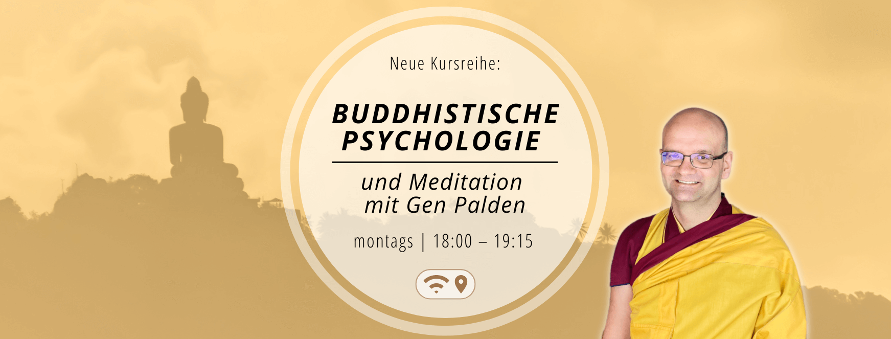 Buddhistische Psychologie und Meditation