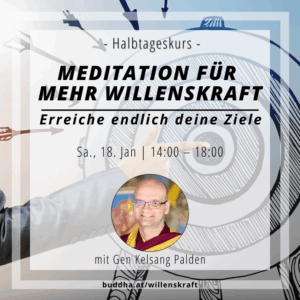 Meditation für mehr Willenskraft