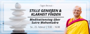 Stille genießen - Sutra Mahamudra